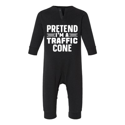 Pretend IM A Traffic Cone Funny Lazy Halloween Costume Infant Fleece One Piece