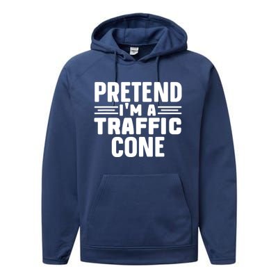 Pretend IM A Traffic Cone Funny Lazy Halloween Costume Performance Fleece Hoodie