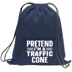 Pretend IM A Traffic Cone Funny Lazy Halloween Costume Sweatshirt Cinch Pack Bag