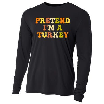 Pretend I'm A Turkey Funny Thanksgiving Party Turkey Groovy Cooling Performance Long Sleeve Crew