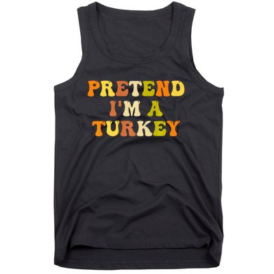 Pretend I'm A Turkey Funny Thanksgiving Party Turkey Groovy Tank Top