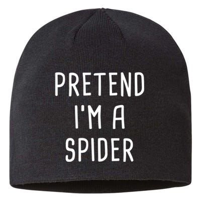 Pretend I'm A Spider Halloween Costume Sustainable Beanie