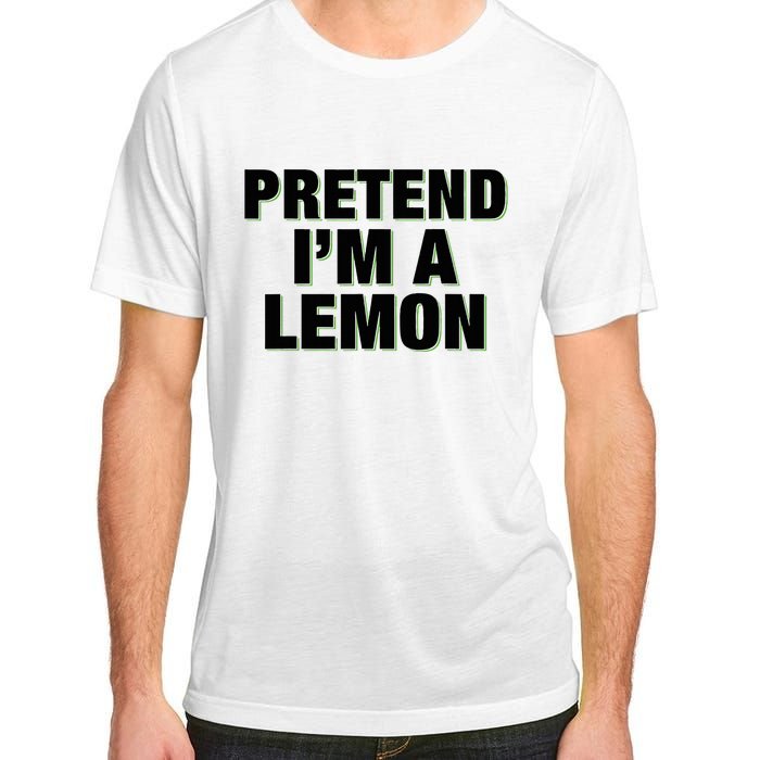 Pretend IM A Lemon Adult Costume Halloween Adult ChromaSoft Performance T-Shirt