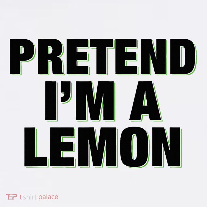 Pretend IM A Lemon Adult Costume Halloween Premium T-Shirt