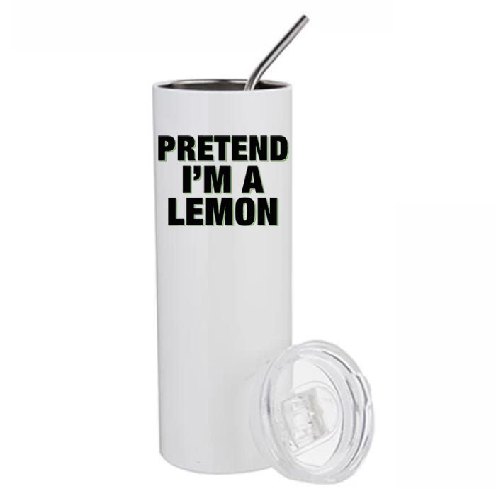 Pretend IM A Lemon Adult Costume Halloween Stainless Steel Tumbler