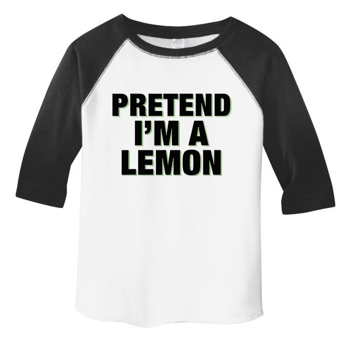 Pretend IM A Lemon Adult Costume Halloween Toddler Fine Jersey T-Shirt