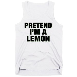 Pretend IM A Lemon Adult Costume Halloween Tank Top