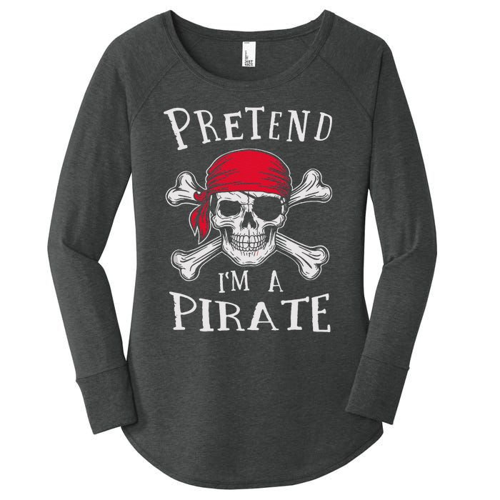 Pretend IM A Pirate Funny Lazy Halloween Matching Costume Gift Women's Perfect Tri Tunic Long Sleeve Shirt