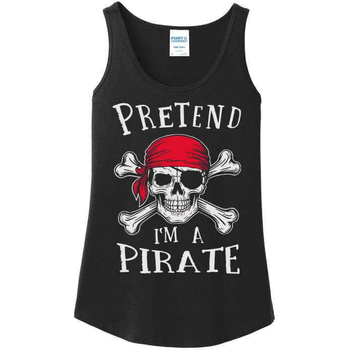 Pretend IM A Pirate Funny Lazy Halloween Matching Costume Gift Ladies Essential Tank