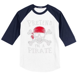 Pretend IM A Pirate Funny Lazy Halloween Matching Costume Gift Baseball Sleeve Shirt