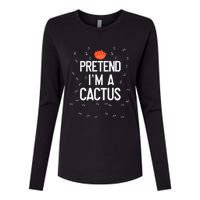 Pretend IM A Cactus Funny Halloween Lazy Last Minute Gift Womens Cotton Relaxed Long Sleeve T-Shirt