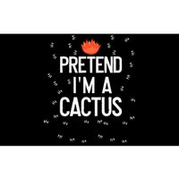 Pretend IM A Cactus Funny Halloween Lazy Last Minute Gift Bumper Sticker