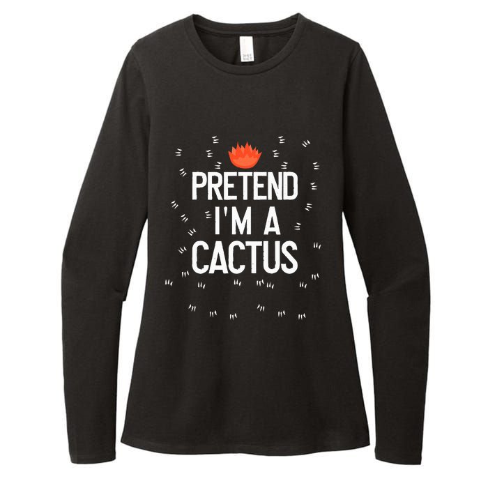 Pretend IM A Cactus Funny Halloween Lazy Last Minute Gift Womens CVC Long Sleeve Shirt