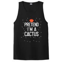 Pretend IM A Cactus Funny Halloween Lazy Last Minute Gift PosiCharge Competitor Tank