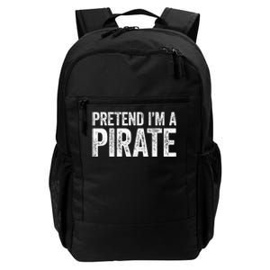 Pretend IM A Pirate Matching Costume Daily Commute Backpack