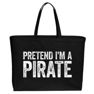 Pretend IM A Pirate Matching Costume Cotton Canvas Jumbo Tote