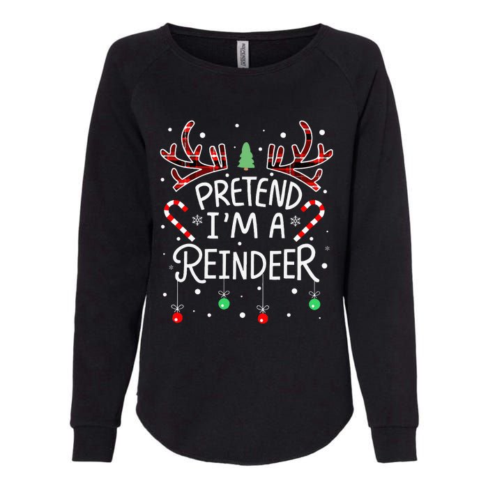 Pretend im a Reindeer  Easy Christmas Costume Womens California Wash Sweatshirt