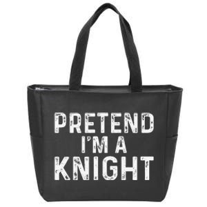 Pretend Im A Knight Halloween Zip Tote Bag