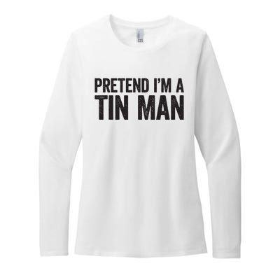 Pretend IM A Tin Man Adult Women Costume Womens CVC Long Sleeve Shirt