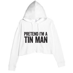 Pretend IM A Tin Man Adult Women Costume Crop Fleece Hoodie