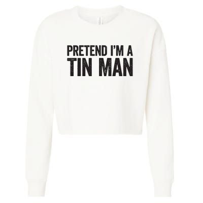 Pretend IM A Tin Man Adult Women Costume Cropped Pullover Crew