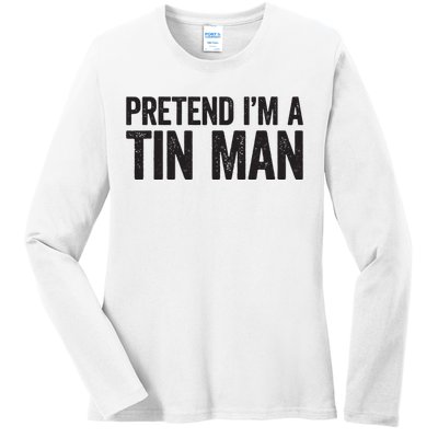 Pretend IM A Tin Man Adult Women Costume Ladies Long Sleeve Shirt