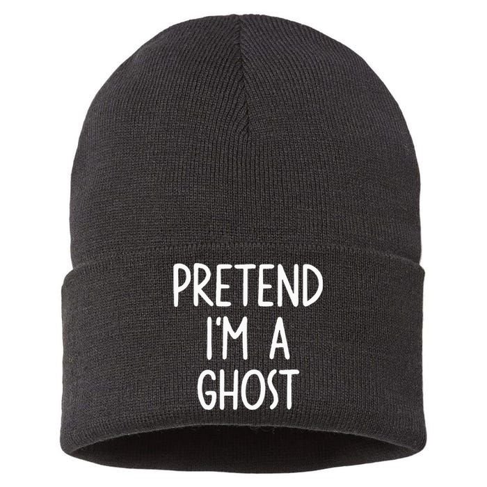 Pretend I'm A Ghost Costume Halloween Lazy Easy Sustainable Knit Beanie