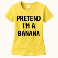 Pretend I'm A Banana Funny Lazy Halloween Costume Womens T-Shirt