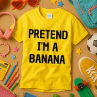 Pretend I'm A Banana Funny Lazy Halloween Costume Kids T-Shirt