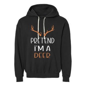 Pretend IM A Deer Lazy Wos Halloween Costume Garment-Dyed Fleece Hoodie