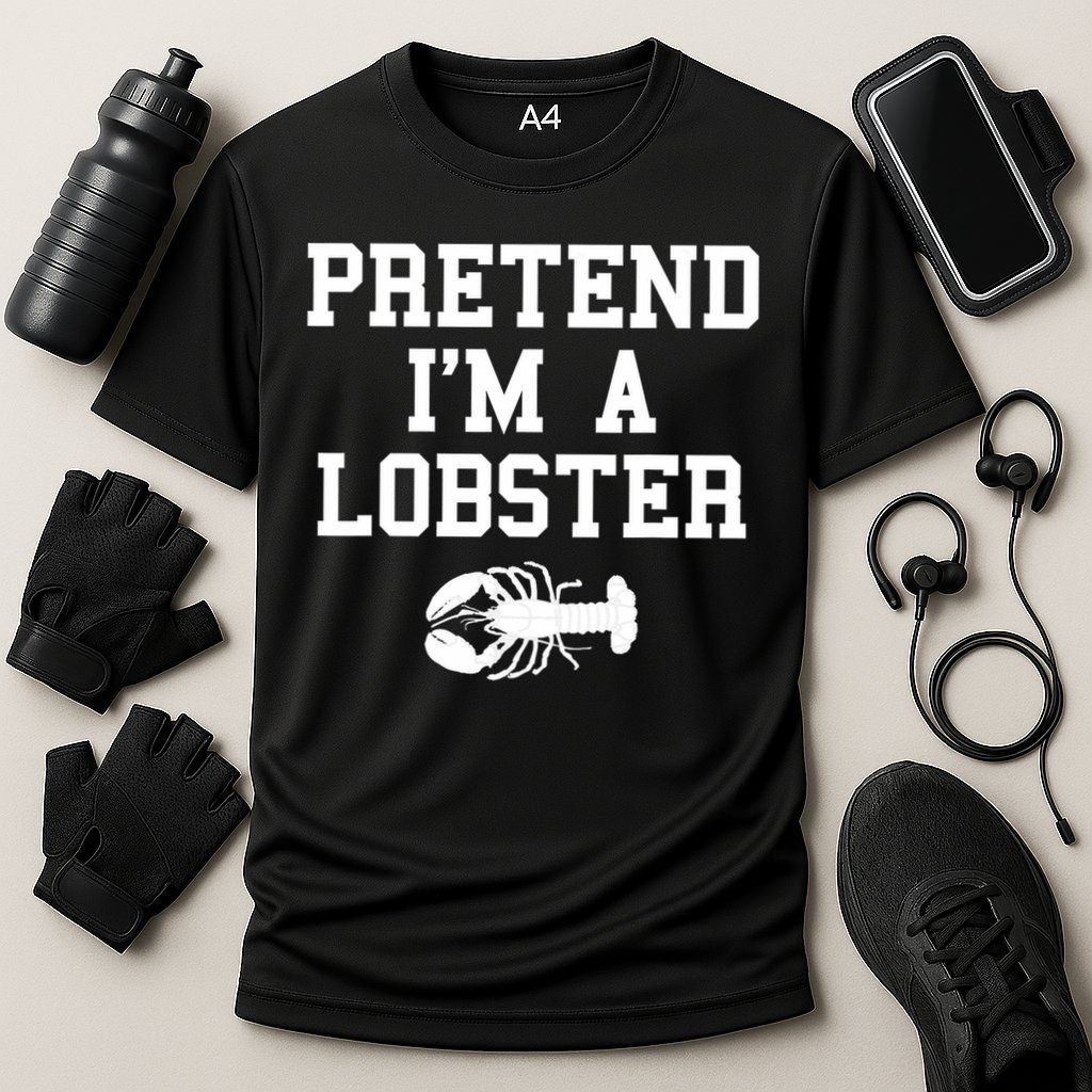 Pretend I'm A Lobster Funny Last Minute Lazy Costume Performance Shirt