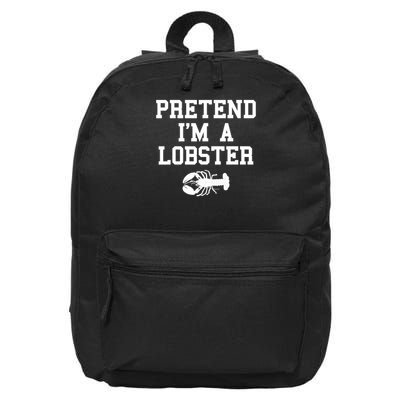 Pretend I'm A Lobster Funny Last Minute Lazy Costume 16 in Basic Backpack