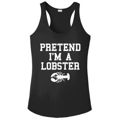 Pretend I'm A Lobster Funny Last Minute Lazy Costume Ladies PosiCharge Competitor Racerback Tank