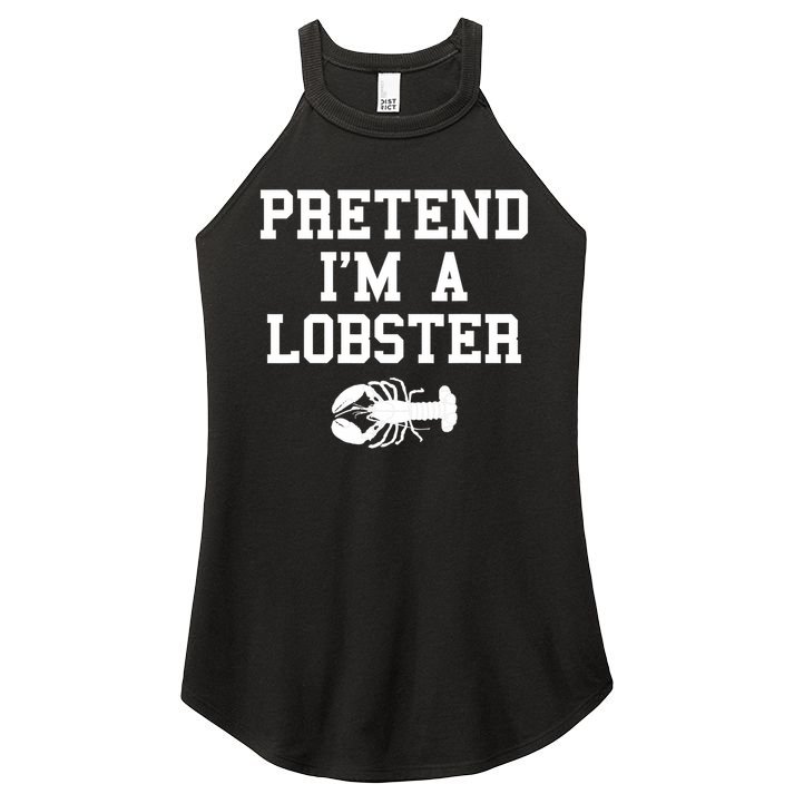 Pretend I'm A Lobster Funny Last Minute Lazy Costume Women's Perfect Tri Rocker Tank