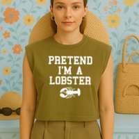 Pretend I'm A Lobster Funny Last Minute Lazy Costume Garment-Dyed Women's Muscle Tee