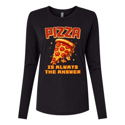 Pizza Is Always The Answer Womens Cotton Relaxed Long Sleeve T-Shirt