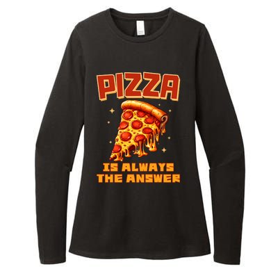 Pizza Is Always The Answer Womens CVC Long Sleeve Shirt