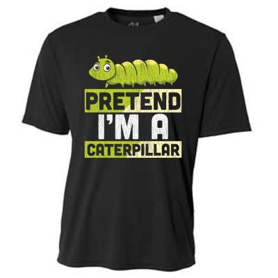 Pretend Im A Caterpillar Adults Kids Halloween Costume Cooling Performance Crew T-Shirt