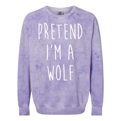 Pretend I'm A Wolf Funny Halloween Costume Colorblast Crewneck Sweatshirt