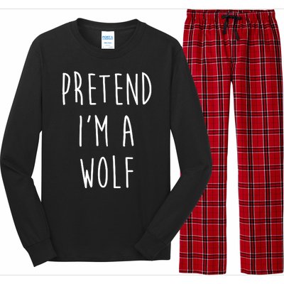 Pretend I'm A Wolf Funny Halloween Costume Long Sleeve Pajama Set