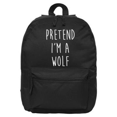 Pretend I'm A Wolf Funny Halloween Costume 16 in Basic Backpack