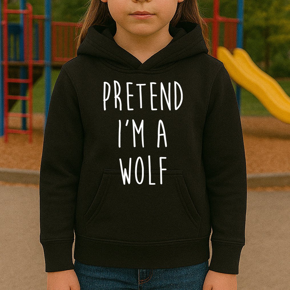 Pretend I'm A Wolf Funny Halloween Costume Kids Hoodie