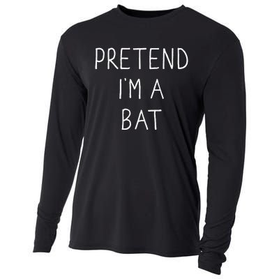 Pretend IM A Bat Funny Lazy Easy Diy Halloween Costume Cooling Performance Long Sleeve Crew