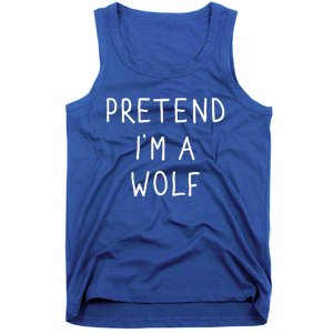 Pretend IM A Wolf Funny Lazy Halloween Costume Tank Top