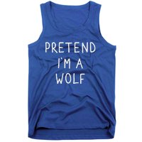 Pretend IM A Wolf Funny Lazy Halloween Costume Tank Top