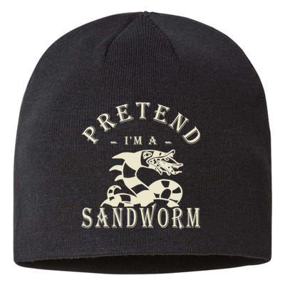 Pretend Im A Sandworm Funny Halloween Party Costume Sustainable Beanie