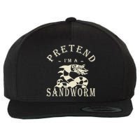 Pretend Im A Sandworm Funny Halloween Party Costume Wool Snapback Cap