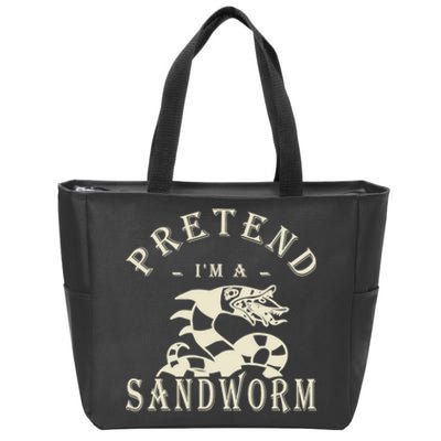 Pretend Im A Sandworm Funny Halloween Party Costume Zip Tote Bag