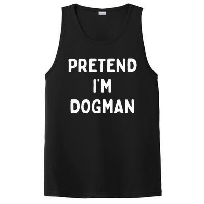 Pretend Im A Dogman Adults Halloween Costume PosiCharge Competitor Tank