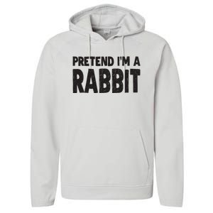 Pretend I'm A Rabbit Easy Halloween Costume Performance Fleece Hoodie